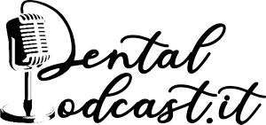 dental podcast la voce dellodontoiatria 